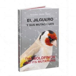 Libro El Jilguero y sus mutaciones